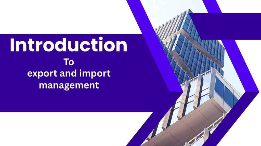 Professional Import and Export Course: Your Unique Opportunity​