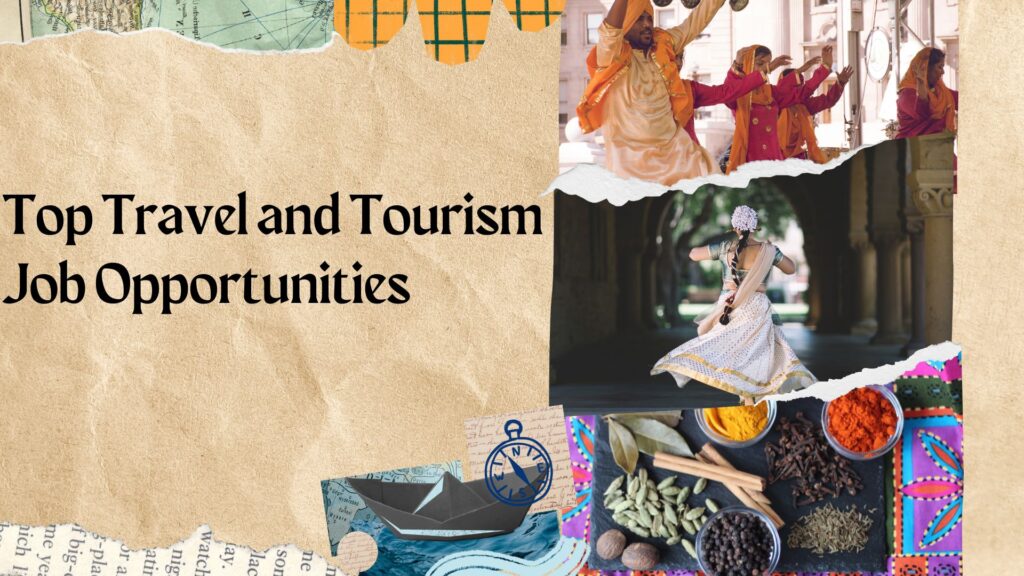 Top Travel and Tourism Job Opportunities in India