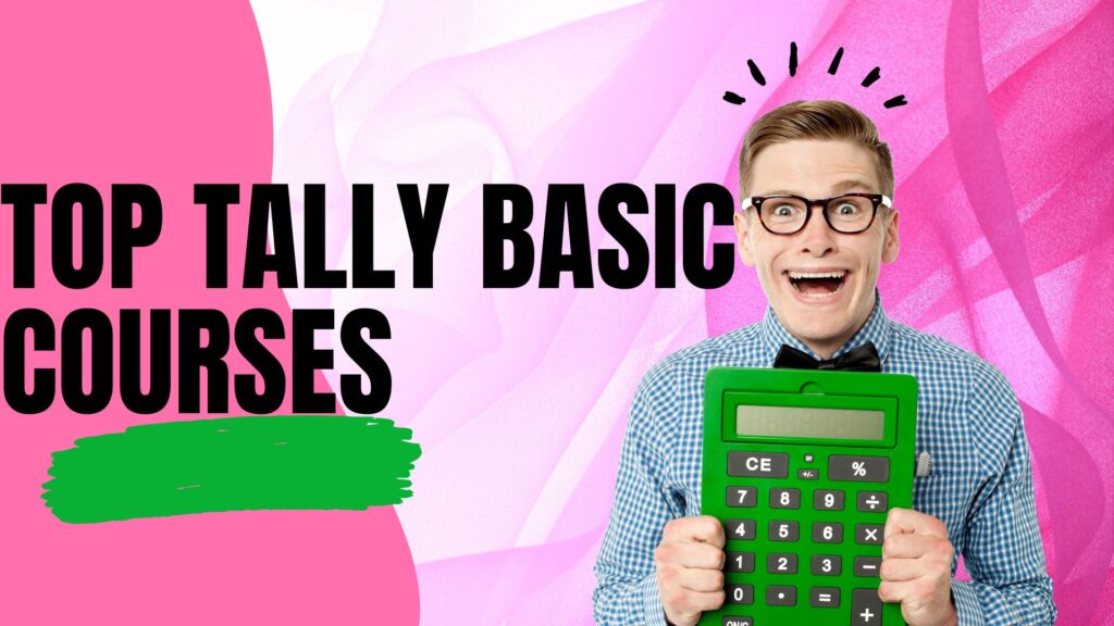 Tally Basic Course