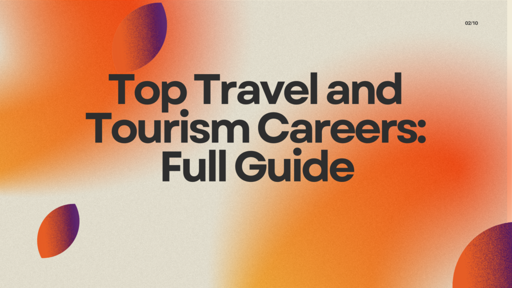 Best career in travel and tourism​