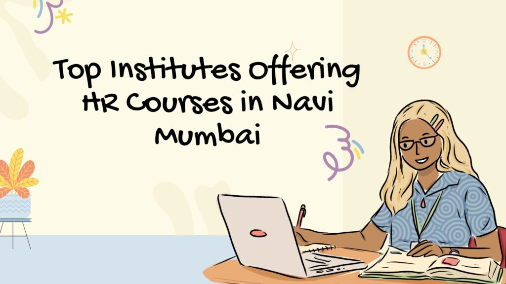 "Human Resource Courses in Navi Mumbai"​