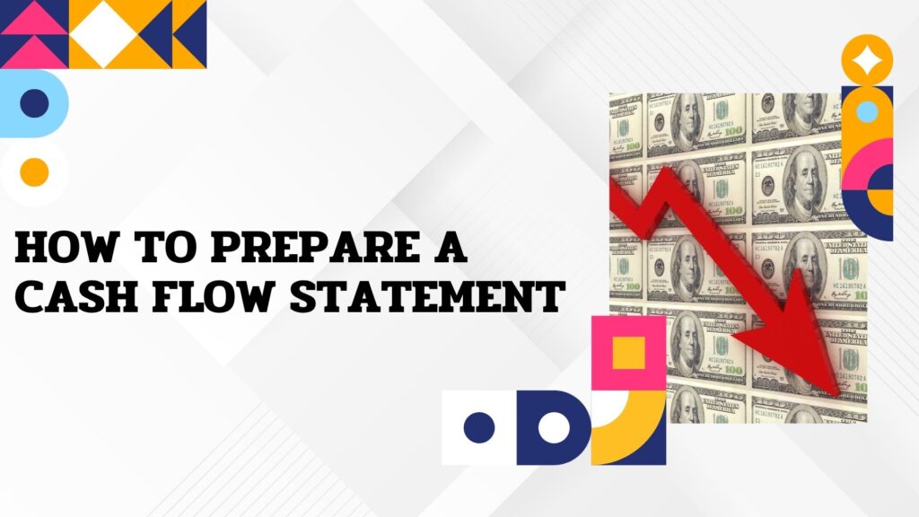 how-to-prepare-a-cash-flow-statement