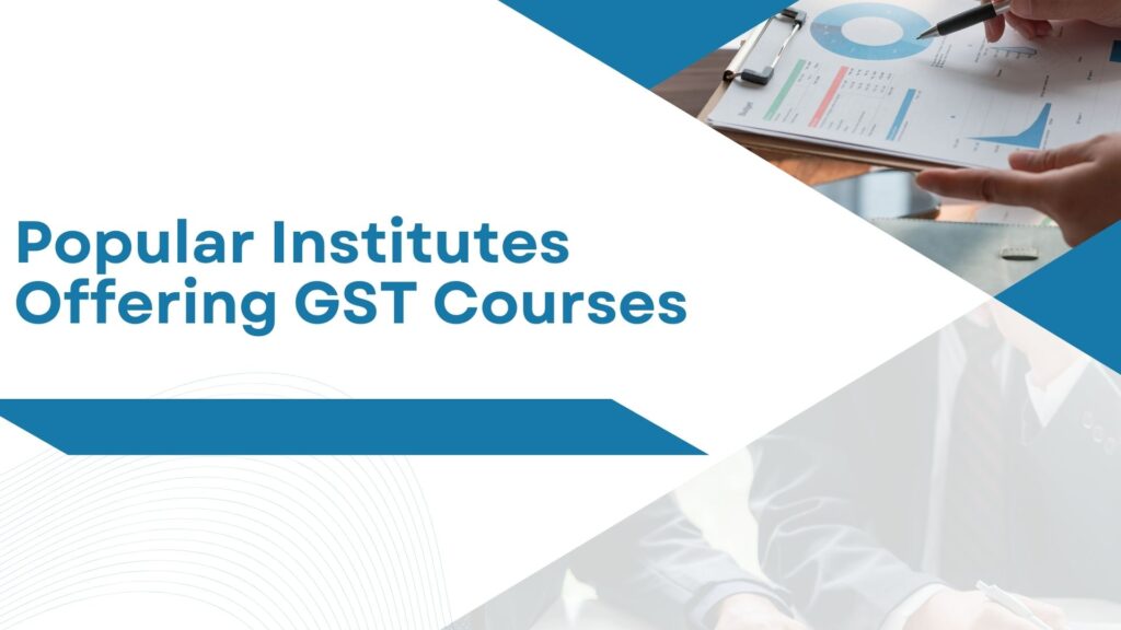 What Is The GST Certification Courses